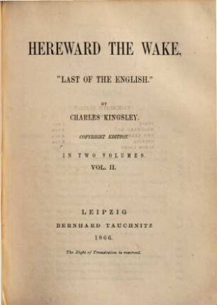 Hereward the wake, "last of the English". 2