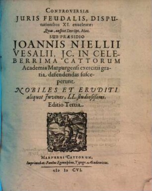 Controversiæ Juris Feudalis, Disputationibus XI. enucleatæ