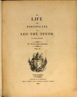The life and pontificate of Leo the Tenth : in four volumes. 4
