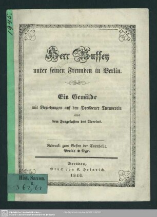 Herr Buffey unter seinen Freunden in Berlin : ein Gemälde mit Beziehungen auf den Dresdener Turnverein aus dem Fragekasten des Vereins