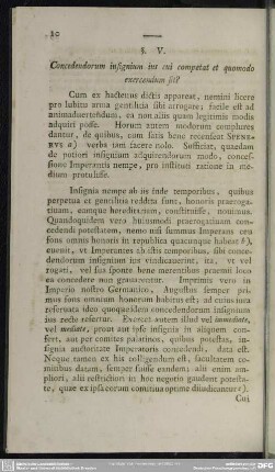 §. V. Concedendorum insignium ius cui competat et quomodo exercendum sit?