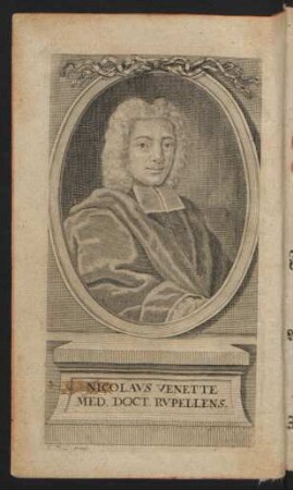 Nicolaus Venette Med. Doct. Rupellens