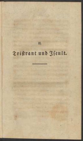 II. Tristrant und Iseult.