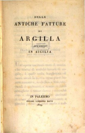 Delle antiche fatture di argilla che si ritrovano in Sicilia