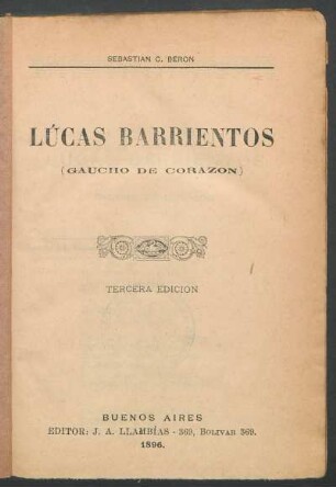 Lúcas Barrientos : (gaucho de corazon)