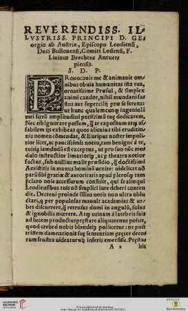 Reverendiss. Illustriss. Principi D. Georgio ab Austria, Episcopo Leondiensi, Duci Bullonensi, [...]