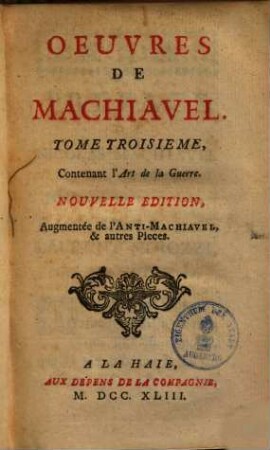 Oeuvres De Machiavel, 3. Contenant l'Art de la guerre