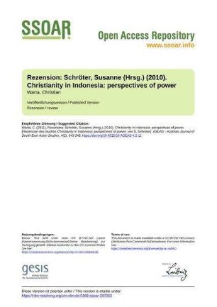 Rezension: Schröter, Susanne (Hrsg.) (2010). Christianity in Indonesia: perspectives of power