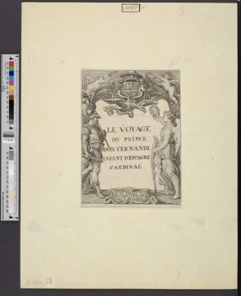 Le Voyage dv Prince Don Fernande Infant D Espagne Cardinal