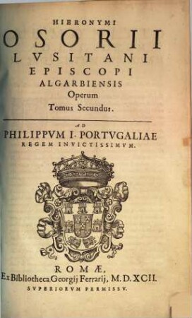 Opera omnia Hieronym. Osorii nepotis, 2