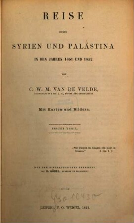 Reise durch Syrien und Palästina in den Jahren 1851 und 1852. 1
