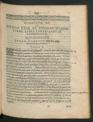 Disputatio XI. Ex Titulo XXIII. Et Duobus Sequentibus, Libri Tertii Instit. Imperialium. Respondente Johan-Henrico Von Der Lühe