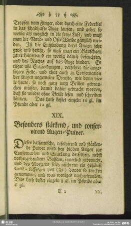 XIX. Besonders stärkend, und conservirend Augen-Pulver