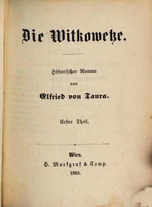 Die Witkowetze : historischer Roman. 1
