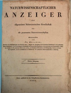 Naturwissenschaftlicher Anzeiger der Allgemeinen Schweizerischen Gesellschaft für die Gesammten Naturwissenschaften, 3. 1818/1820