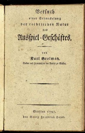Versuch einer Entwickelung der rechtlichen Natur des Ausspiel-Geschäftes