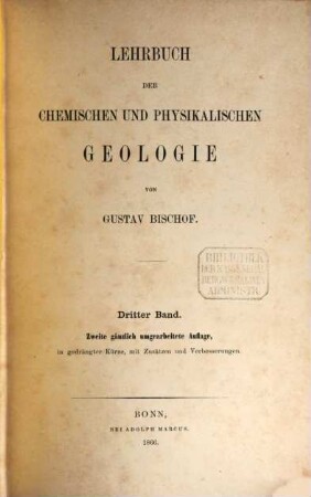 Lehrbuch der chemischen und physikalischen Geologie, 3