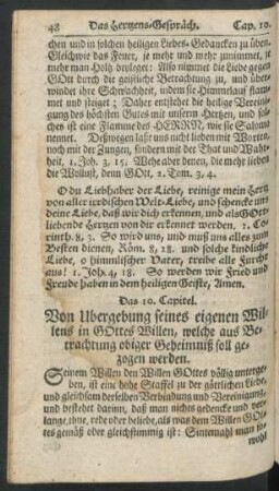 Das 10. Capitel. Von Ubergebung seines eigenen Willens in GOttes Willen, welche ...
