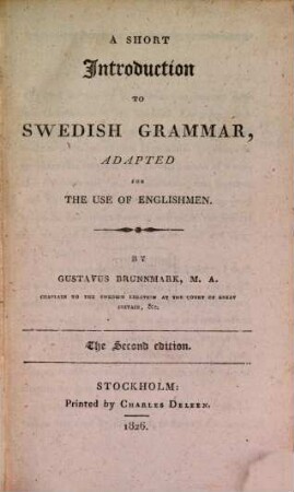 A short introduction to swedish grammar, adapted for the use of Englishmen
