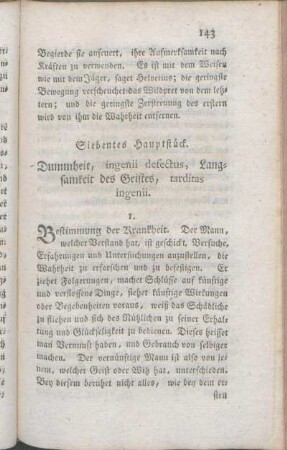 Siebentes Hauptstück. Dummheit, ingenii defectus, Langsamkeit des Geistes, tarditas ingenii.