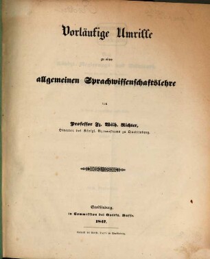 Vorläufige Umrisse zu einer allgemeinen Sprachwissenschaftslehre