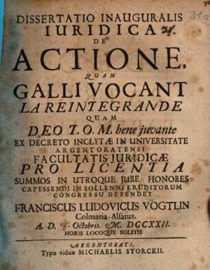 Dissertatio inauguralis iuridica de actione, quam Galli vocant la réintégrande