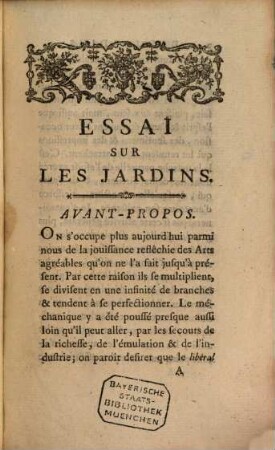 Essai Sur Les Jardins : Par M. Watelet, De l'Académie Françoise, & Honoraire de l'Académie Royale de Peinture & de Sculpture, &c.