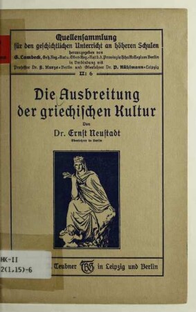 H. 6: Die Ausbreitung der griechischen Kultur