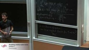 Modelling shallow water waves - Lecture 1