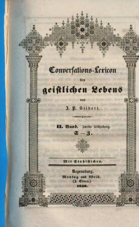Conversations-Lexicon des geistlichen Lebens. 2,2, S - Z