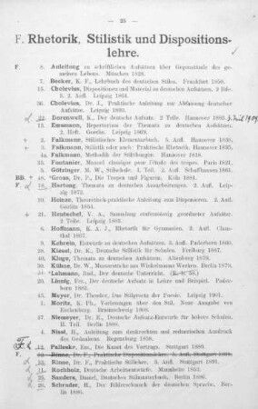 F. Rhetorik, Stilistik und Dispositionslehre.