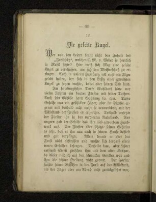 15. Die gesteite Kugel.