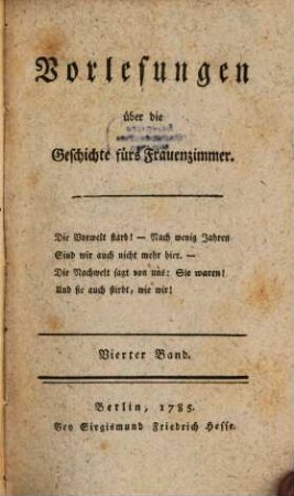 Vorlesungen über die Geschichte fürs Frauenzimmer, 4