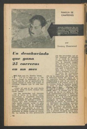 Un desahuciado que gana 25 carreras en un mes : Familia de campeones