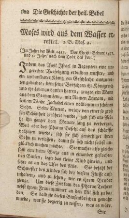 Moses wird aus dem Wasser errettet. 2 B. Mos. 2.