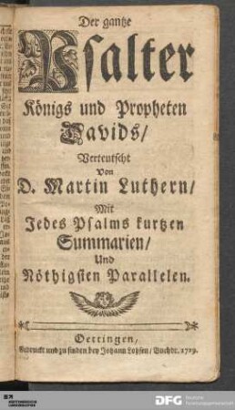 Der gantze Psalter Königs und Propheten Davids [...].