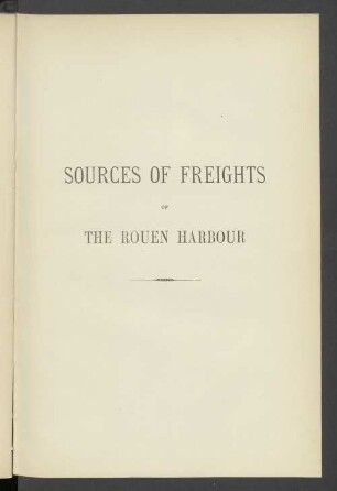 Sources of freights of the Rouen Harbour