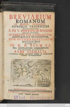 Ps. Hiemalis: A Dominica Prima Adventus Usque Ad Dominicam Primam Quadragesimæ.