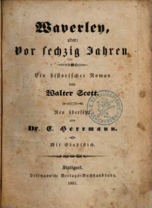 Walter Scott's sämmtliche Werke, 1. Waverley, oder: Vor sechzig Jahren