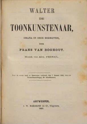 Walter de toonkunstenaar : drama in drie bedrijven