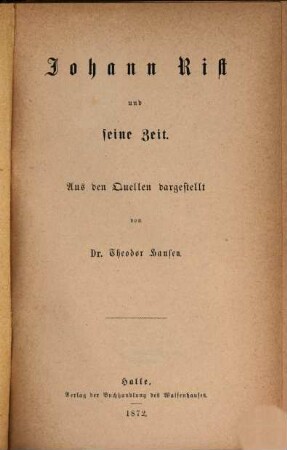 Johann Rist und seine Zeit : Aus den Quellen dargestellt