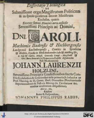 Dissertatio Theologica De Submissione erga Magistratum Politicum & in specie quatenus deceat Ministrum Ecclesiae