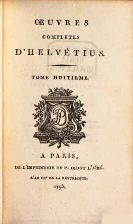 Oeuvres Completes D'Helvétius, 8