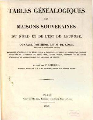 Tables généalogiques des Maisons Souveraines du Nord et de l'Est de l'Europe