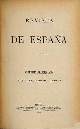 Revista de España. 122 = Año 21. 1888