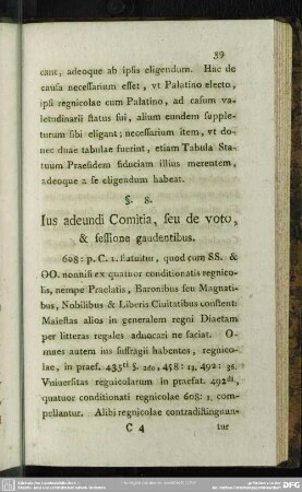 §.8. Ius adeundi Comitia, seu de voto et sessione gaudentibus