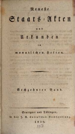 Diplomatisches Archiv für die Zeit- und Staatengeschichte : = Archives diplomatiques pour l'histoire du temps et des états. 22. 1830