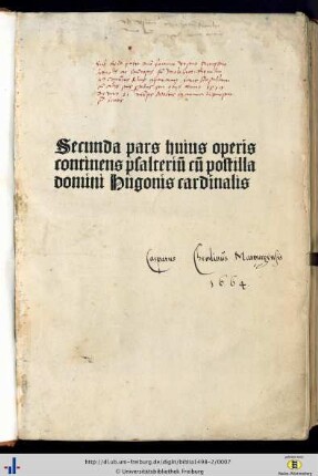 Pars 2: ... pars huius operis: continens psalteriū cū postilla domini Hugonis cardinalis