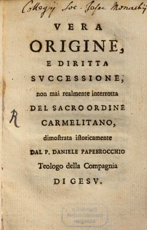 Vera origine ... del Sacro ordine Carmelitano