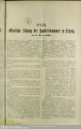 CCLVII. öffentliche Sitzung der Handelskammer zu Leipzig am 9. April 1896